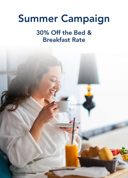 Summer Campaign - 30% Off the Bed & Breakfast Rate