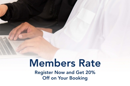 Members Rate - Register Now and Get 20% off Your Booking 